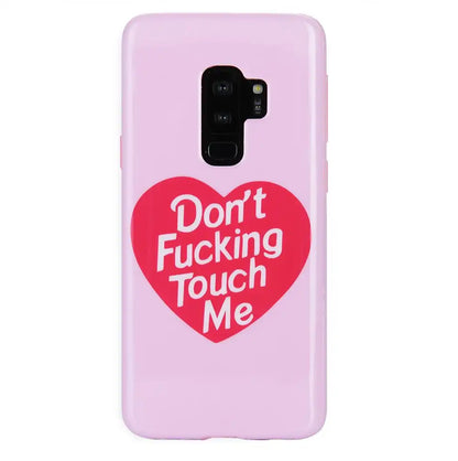Don't Touch Me Samsung Galaxy Case