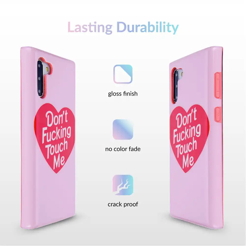 Don't Touch Me Samsung Galaxy Case