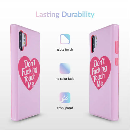 Don't Touch Me Samsung Galaxy Case