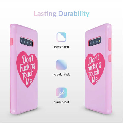 Don't Touch Me Samsung Galaxy Case