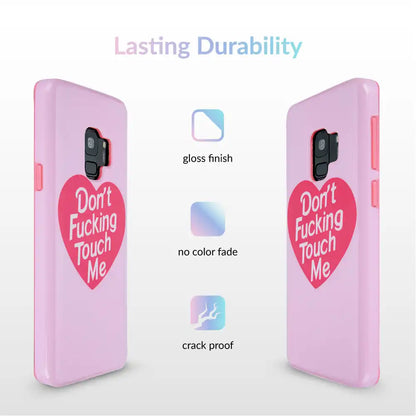 Don't Touch Me Samsung Galaxy Case